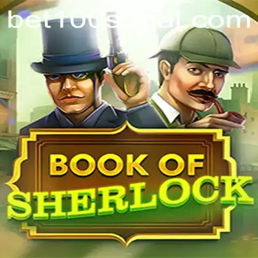 Unlock the Mysteries of BookOfSherlock with bet100